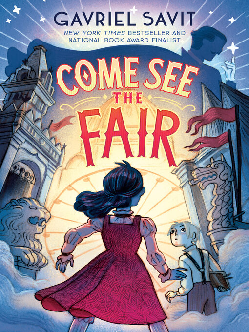 Title details for Come See the Fair by Gavriel Savit - Available